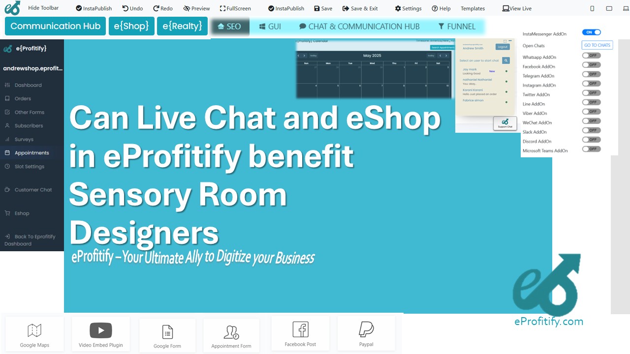 Can Live Chat and eShop in eProfitify benefit Sensory Room Designers